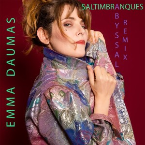 อัลบัม Saltimbranques (Abyssal remix) ศิลปิน Emma Daumas