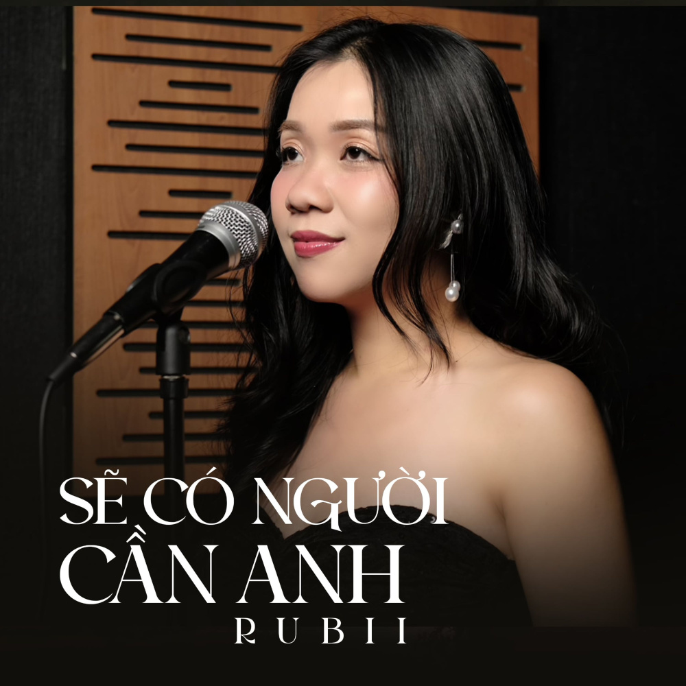 Sẽ Có Người Cần Anh