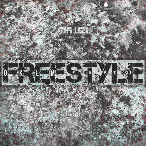 OKLM Freestyle, Pt. 1 (Explicit)