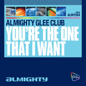 Almighty Glee Club的專輯You're The One That I Want - Single