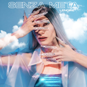 Listen to Senza meta song with lyrics from Lenoire