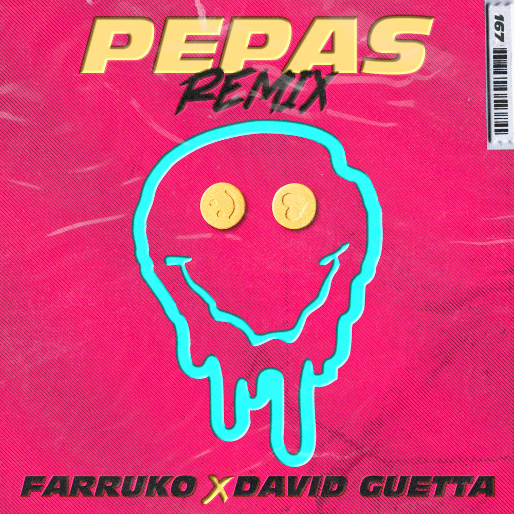 Pepas (David Guetta Remix - Radio Edit) (David Guetta Remix - Radio Edit|Explicit)