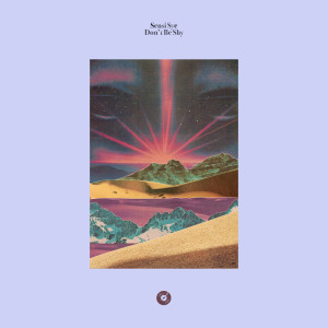 Album Don't Be Shy from Sensi Sye