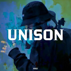 Listen to Unison song with lyrics from Bagi
