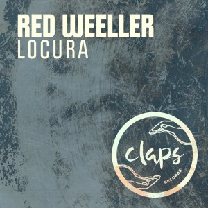 Red Weeller的專輯Locura