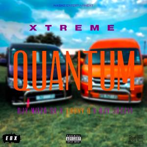 Xtreme的專輯Quantum (feat. Djy Miizo SA, Loony Q & Djy JazziY)