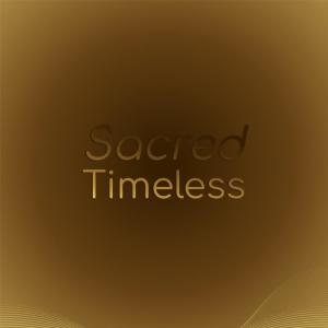 อัลบัม Sacred Timeless ศิลปิน Various Artists