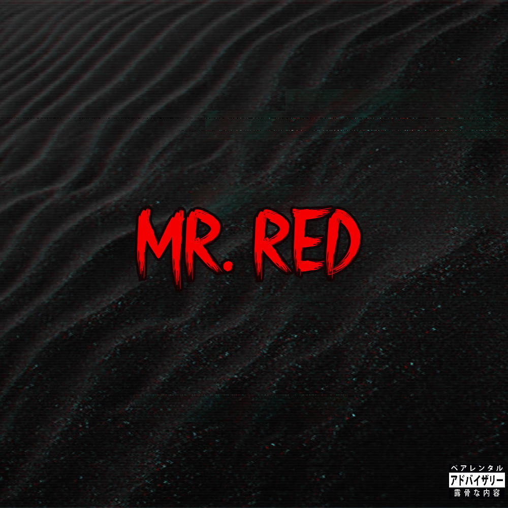 MR. RED (interlude) (432 HZ) (Explicit)