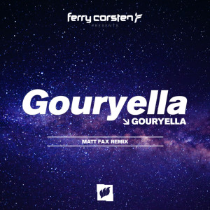 Album Gouryella (Matt Fax Remix) oleh Gouryella
