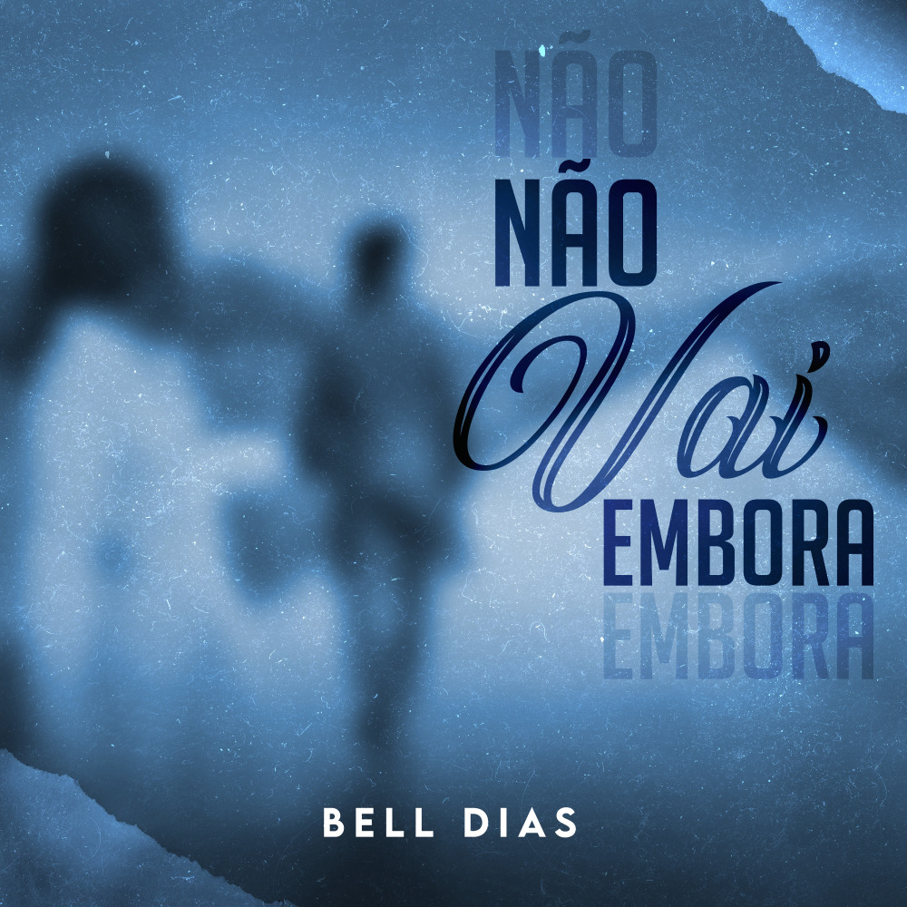 Não Vai Embora