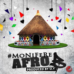 ดาวน์โหลดและฟังเพลง Mo n'ife Re พร้อมเนื้อเพลงจาก Afro B