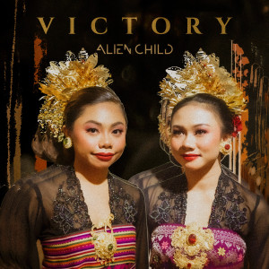 Alien Child的專輯Victory