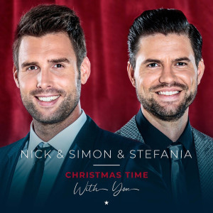 ดาวน์โหลดและฟังเพลง Christmas Time With You(with Stefania) พร้อมเนื้อเพลงจาก Nick & Simon