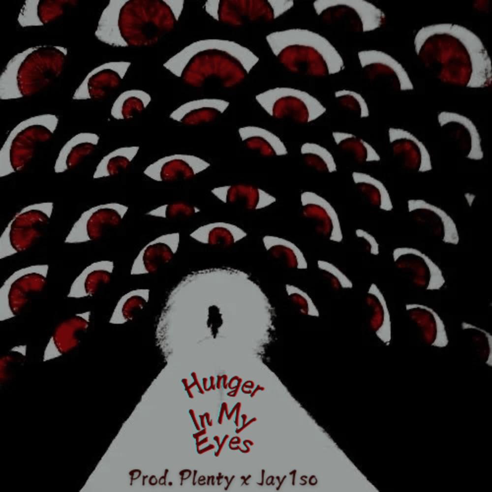 Hunger In My Eyes (feat. tjbot77) (Explicit)