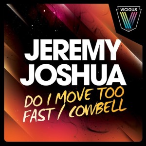 Album Do I Move Too Fast / Cowbell from 