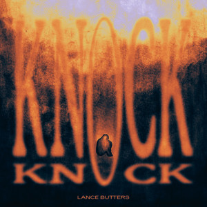 Lance Butters的專輯Knock Knock