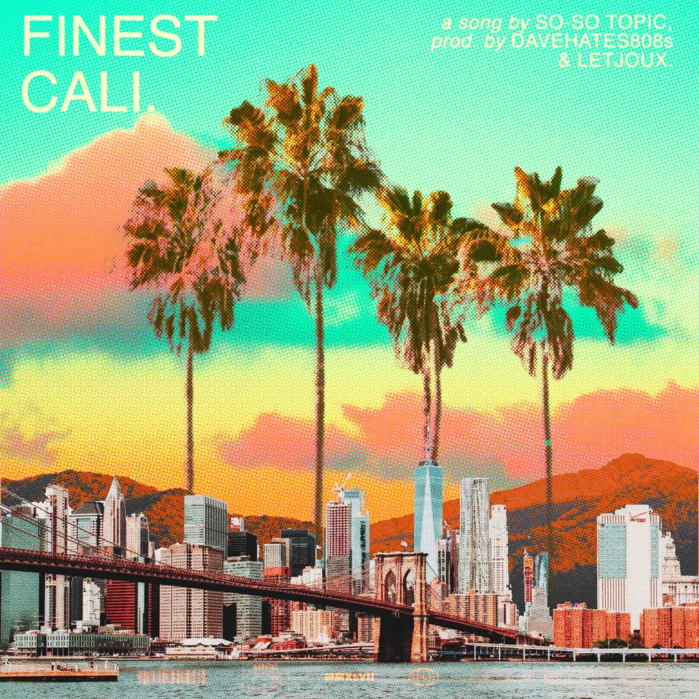 Finest Cali(The Balance) (Explicit)