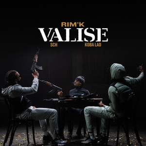 ดาวน์โหลดและฟังเพลง Valise (Explicit) พร้อมเนื้อเพลงจาก Rim'K