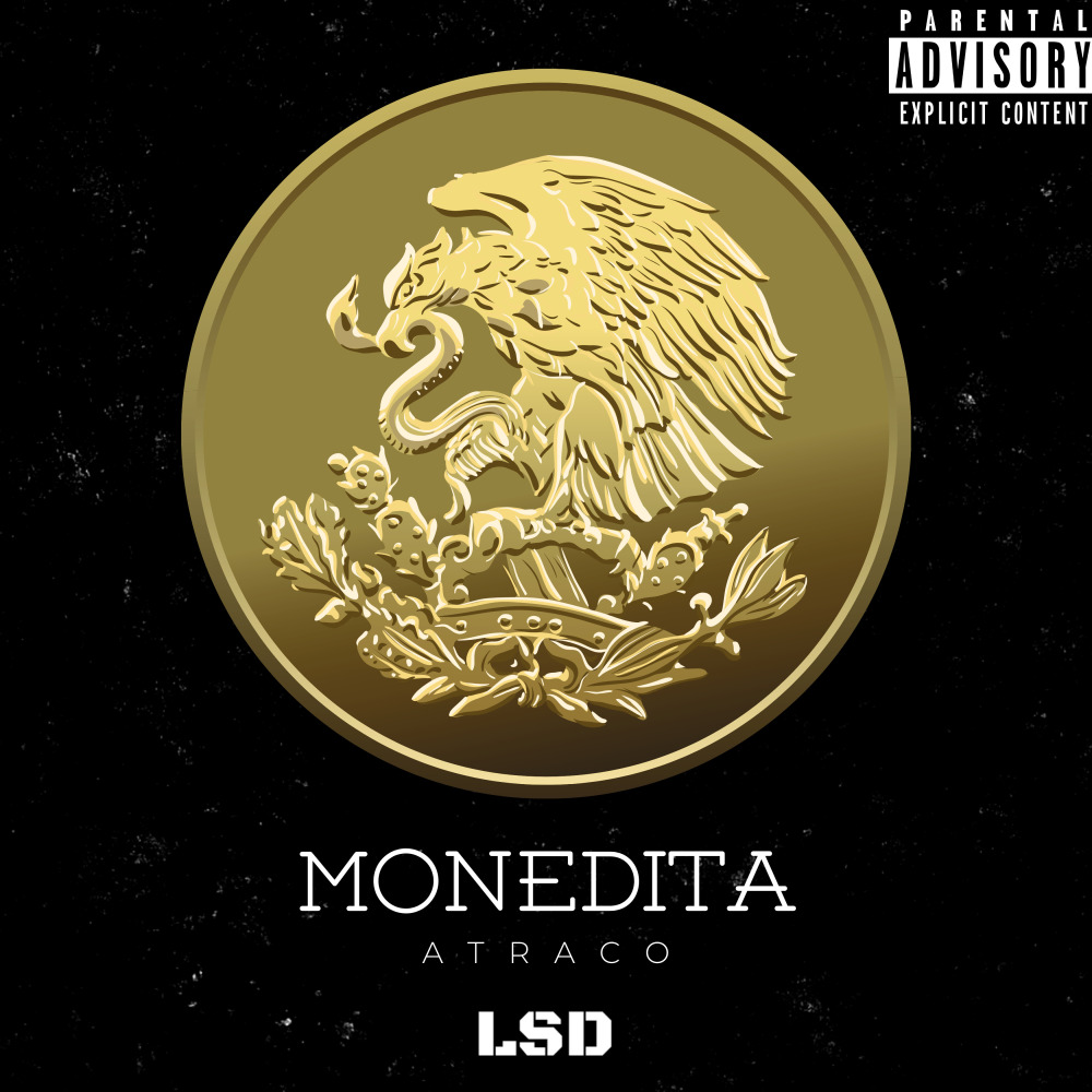 Monedita (Explicit)