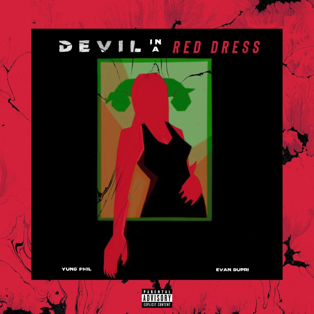 Devil in a Red Dress Pt. 1 (feat. Evan Dupri) (Explicit)