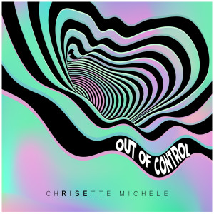 Album Out of Control from Chrisette Michele