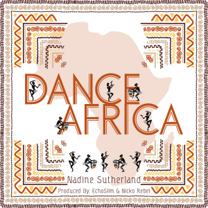 Nadine Sutherland的專輯Dance Africa