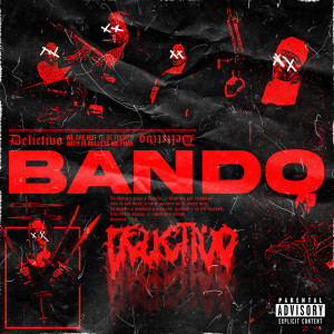 DELICTIVO的專輯BANDO