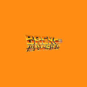 BTWRKS的专辑back to the basics (Explicit)