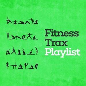 อัลบัม Fitness Trax Playlist ศิลปิน Workout Trax Playlist