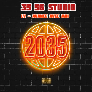 收聽3556 STUDIO的Avance avec moi (2035) (Explicit)歌詞歌曲
