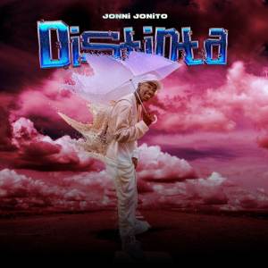 ดาวน์โหลดและฟังเพลง DISTINTA (Explicit) พร้อมเนื้อเพลงจาก Jonni Jonito