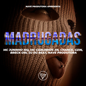 Listen to Madrugadas (Explicit) song with lyrics from MC Juninho MQ