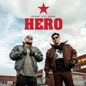 Dengarkan Hero lagu dari Desant dengan lirik
