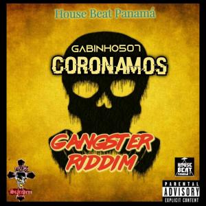 El Mista 507的專輯Coronamos (feat. Gabinho507)