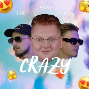 อัลบัม Crazy (Explicit) ศิลปิน HS6
