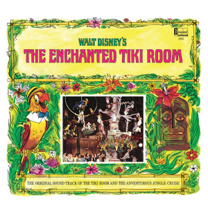 ดาวน์โหลดและฟังเพลง The Tiki, Tiki, Tiki Room พร้อมเนื้อเพลงจาก Wally Boag