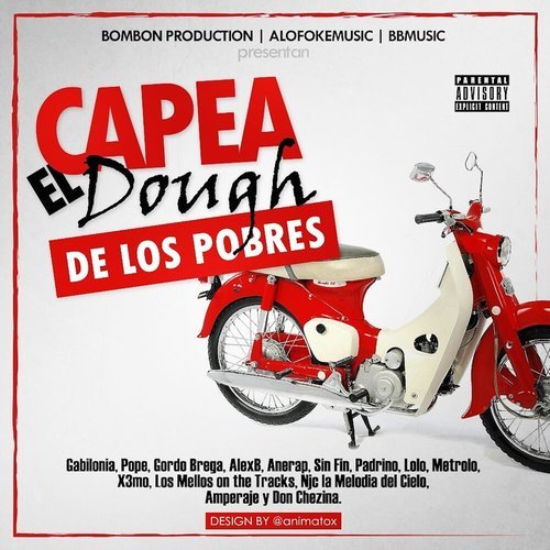 Capea el Dough (De los Pobres)