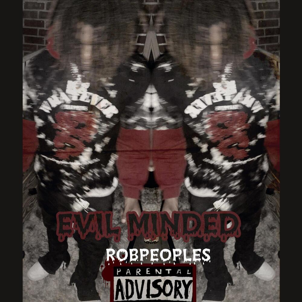 EVIL MINDED (Explicit)