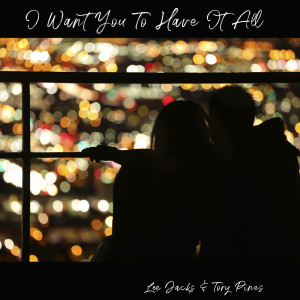 Listen to I Want You to Have It All song with lyrics from Lee Jacks