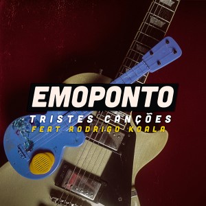 ดาวน์โหลดและฟังเพลง Tristes Canções พร้อมเนื้อเพลงจาก Emo.