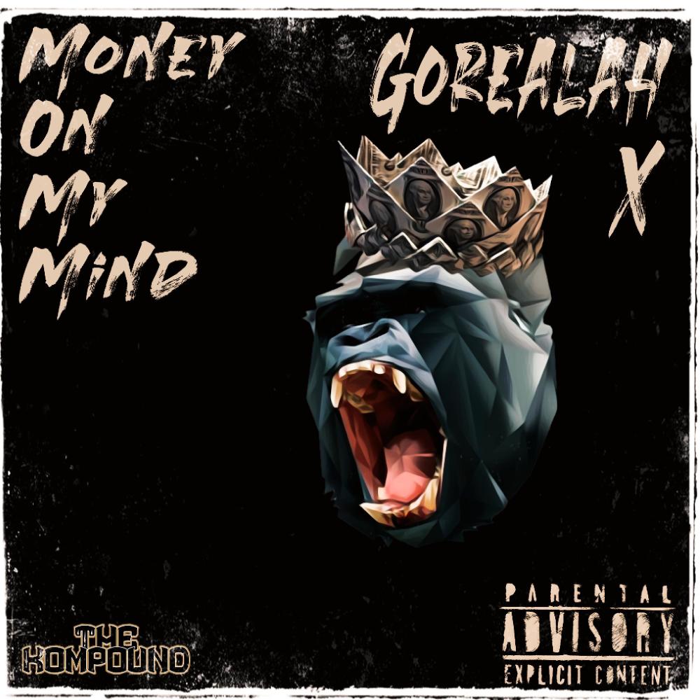 MONEY ON MY MIND (Explicit)