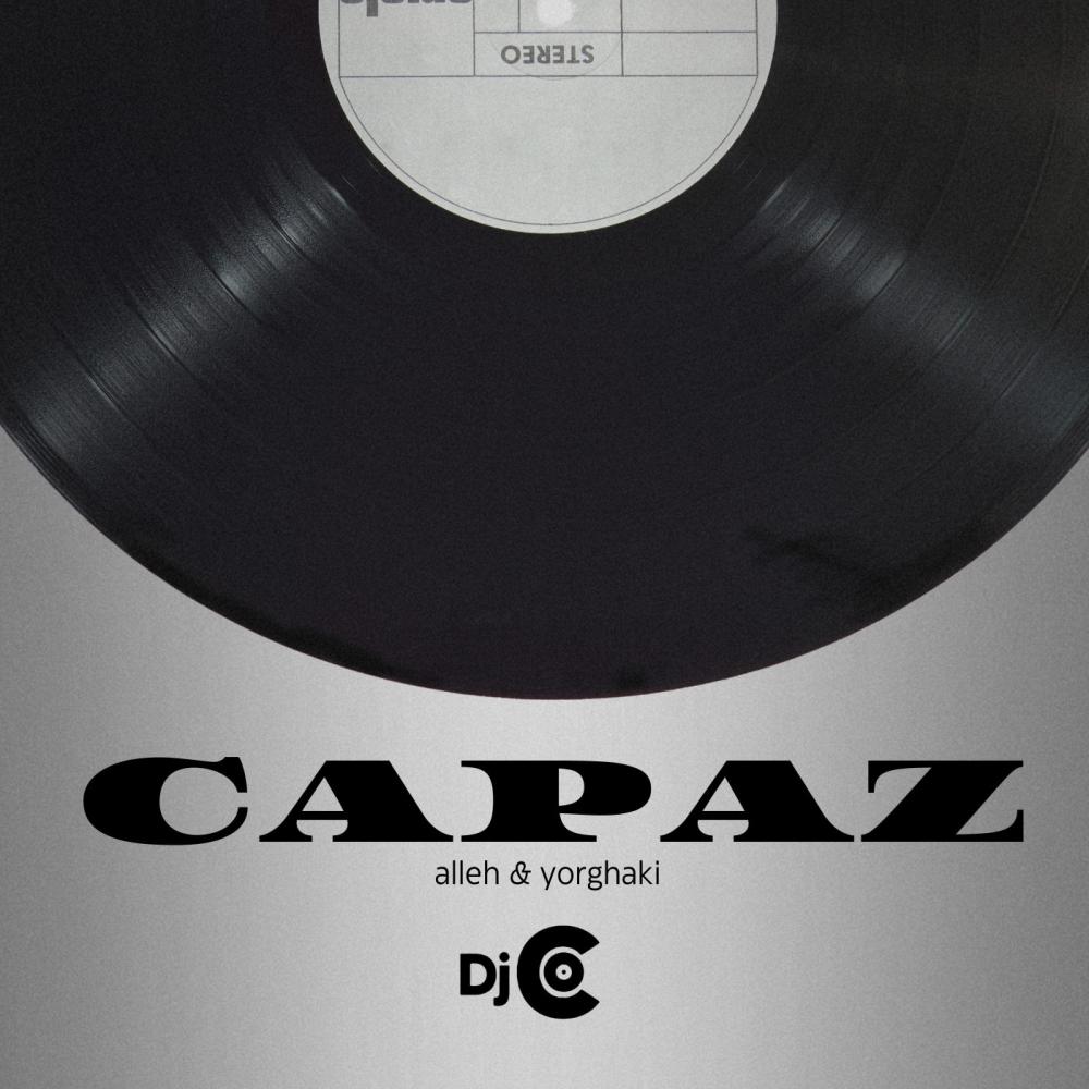 Alleh & Yorghaki (Capaz) (Mashup DJ C|Explicit)
