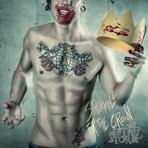 收聽Seth Storm的Struggle for the Crown歌詞歌曲