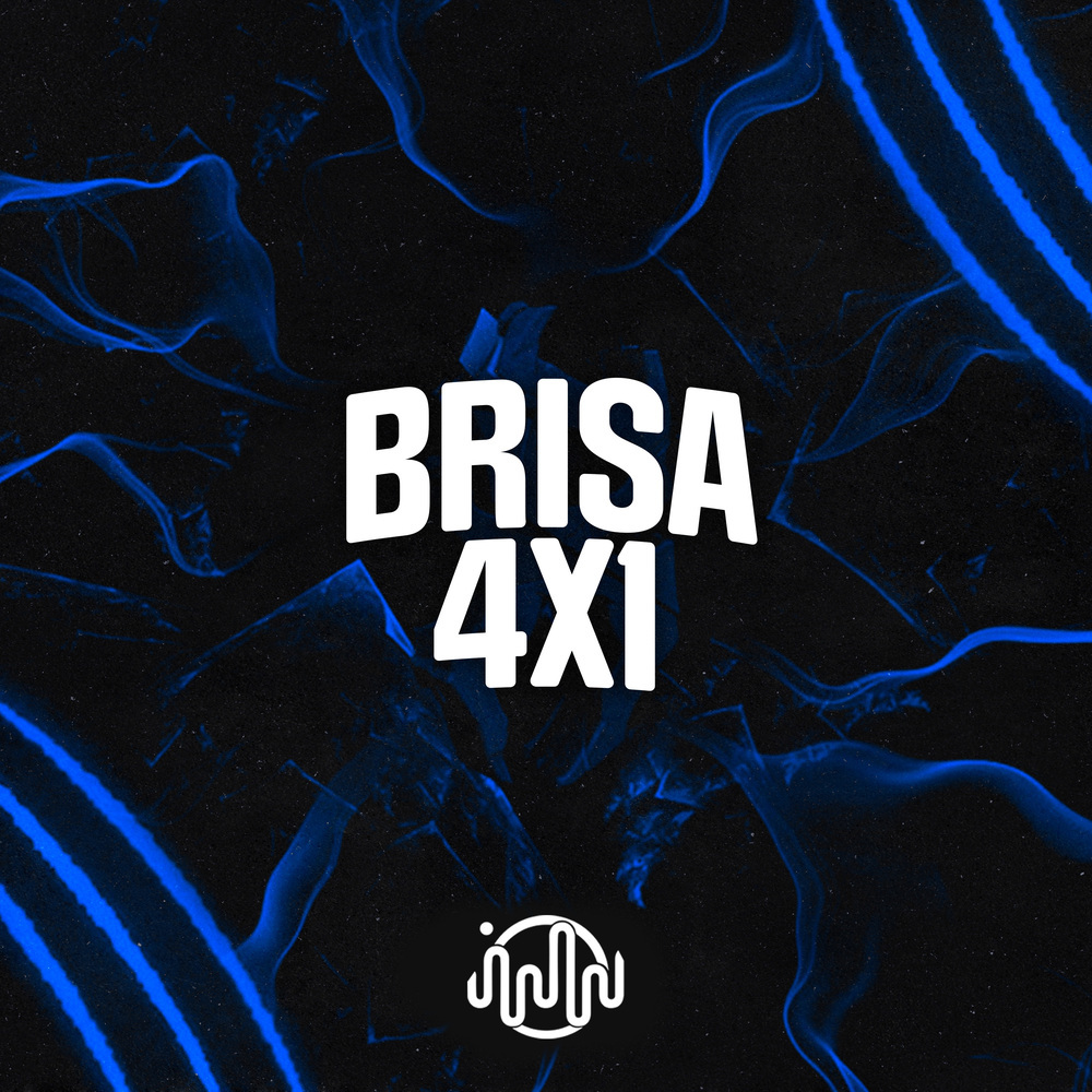 Brisa 4X1 (Explicit)