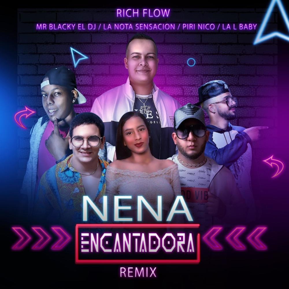 Nena Encantadora Remix (feat. Mr. Blacky el Dj, Piri Nico, La Nota Sensacion & La L Baby)