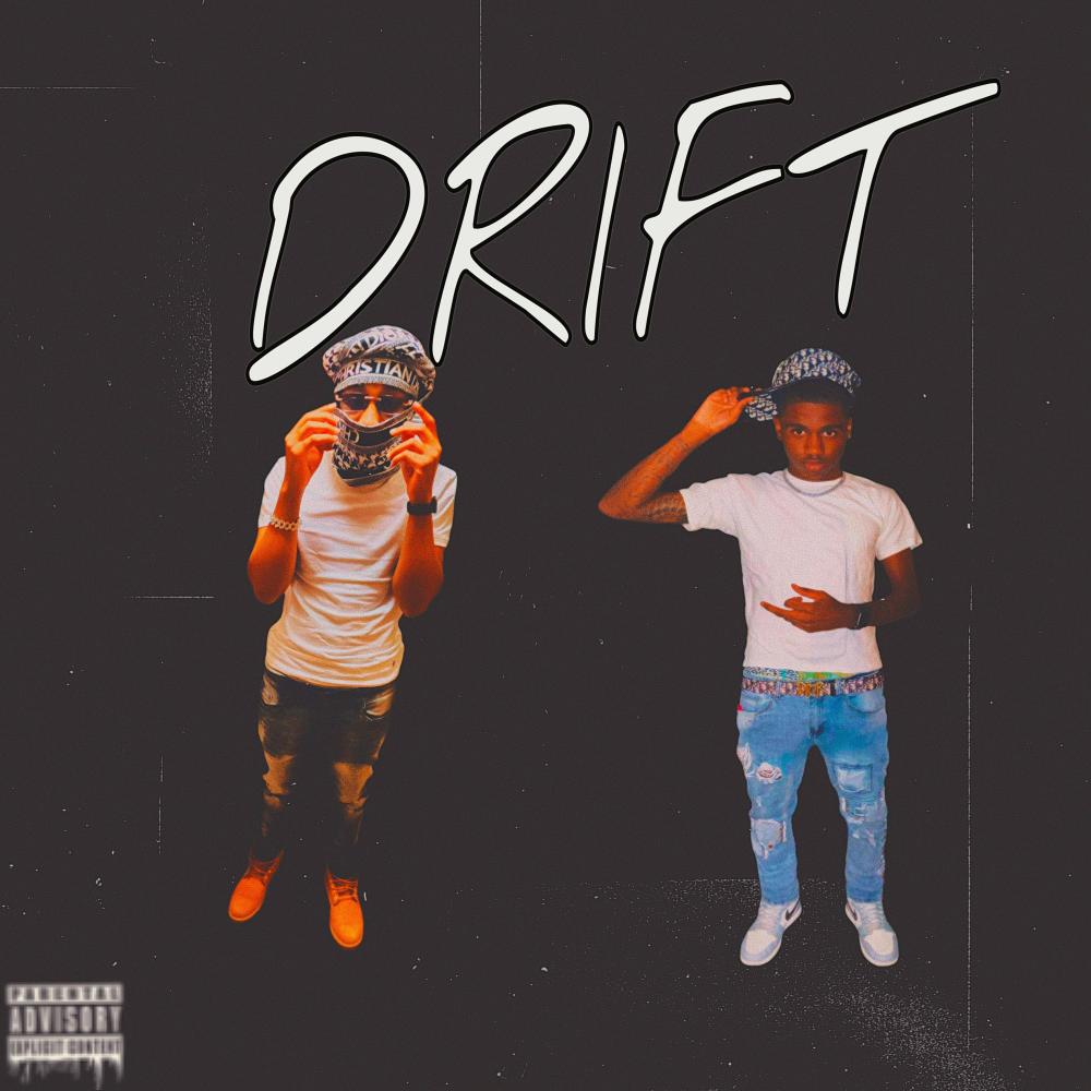 Drift (feat. Kevogocrazy) (Explicit)