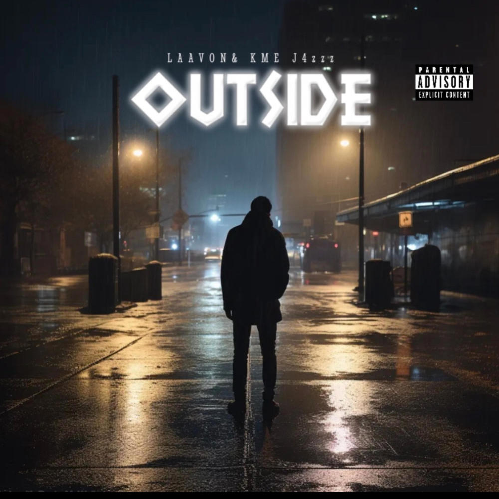 Outside (feat. KME J4zzz) (Explicit)