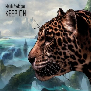 ดาวน์โหลดและฟังเพลง Keep On (Original Mix) พร้อมเนื้อเพลงจาก Melih Aydogan