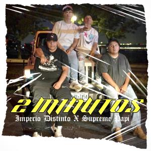 Supreme Papi的專輯2 Minutos (feat. Supreme Papi)