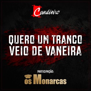 Candieiro的專輯Quero um Tranco Veio de Vaneira